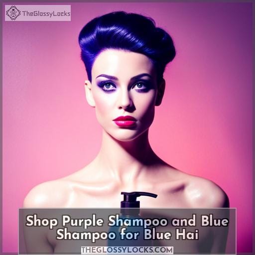 Shop Purple Shampoo and Blue Shampoo for Blue Hai