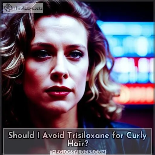 Should I Avoid Trisiloxane for Curly Hair