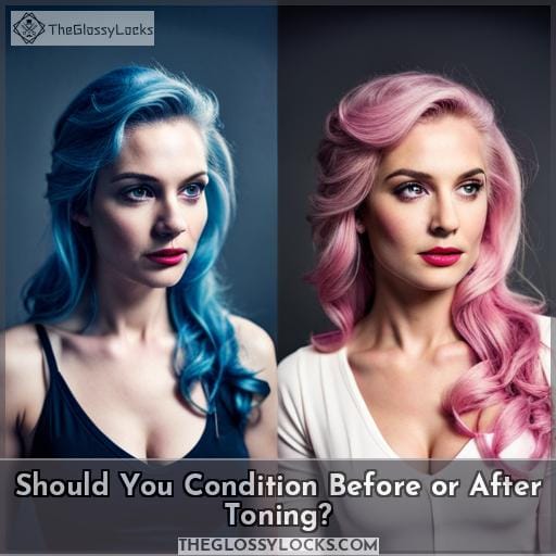 Should You Condition Before or After Toning Should You Condition Before or After Toning