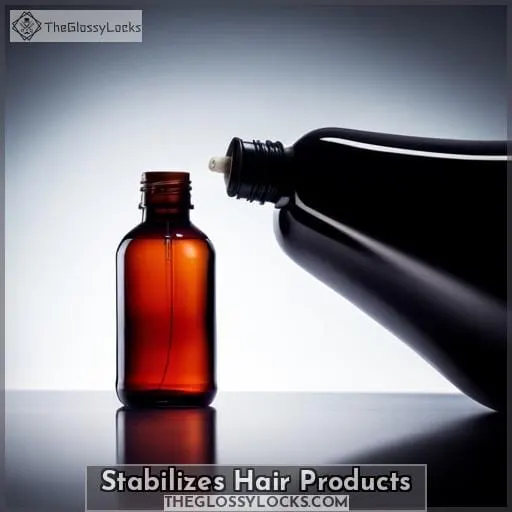 Stabilizes Hair Products