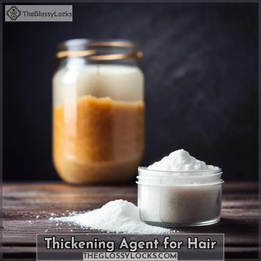 Thickening Agent for Hair