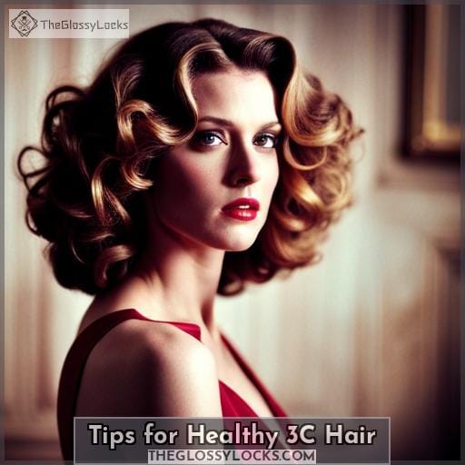 Tips for Healthy 3C Hair