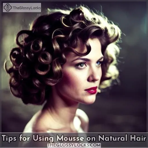 Tips for Using Mousse on Natural Hair