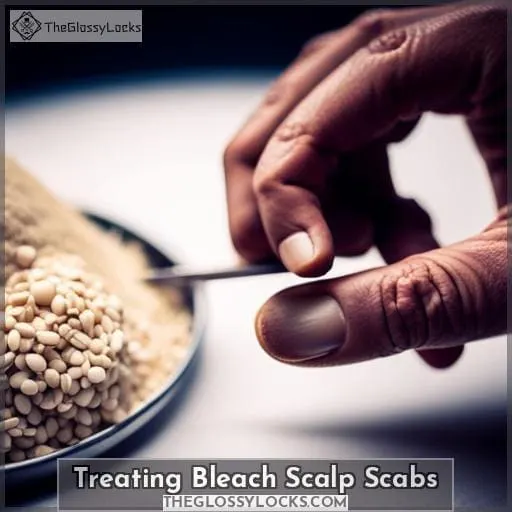 Treating Bleach Scalp Scabs