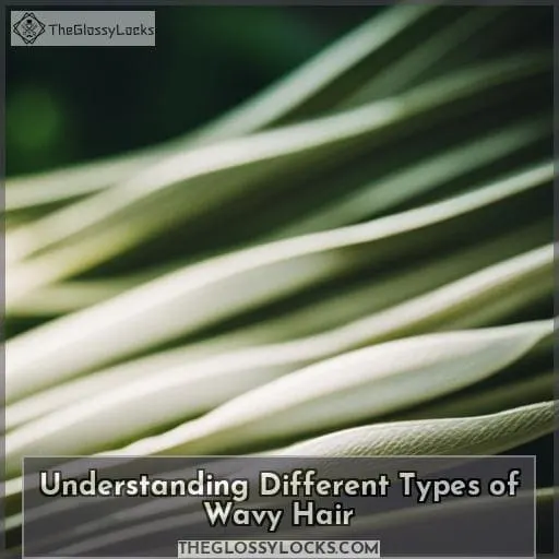 Understanding Different Types of Wavy Hair