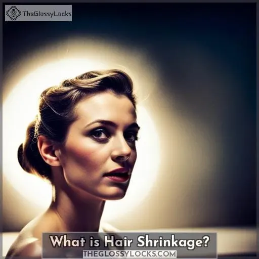 What is Hair Shrinkage
