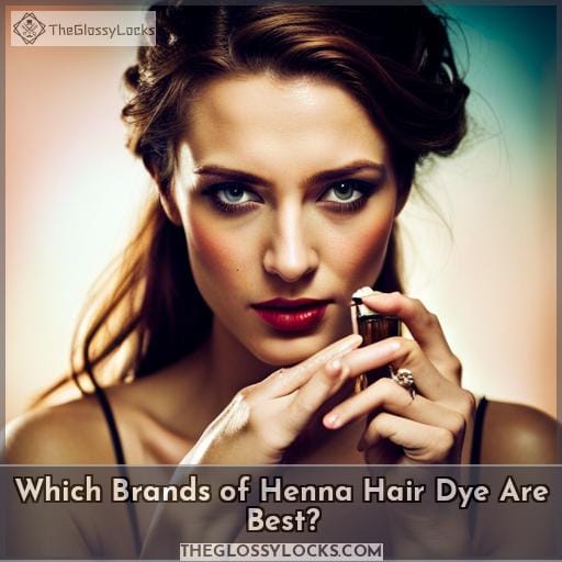 Which Brands of Henna Hair Dye Are Best