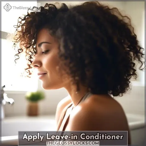 Apply Leave-in Conditioner