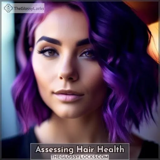 Assessing Hair Health