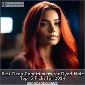 best deep conditioner for dyed hair