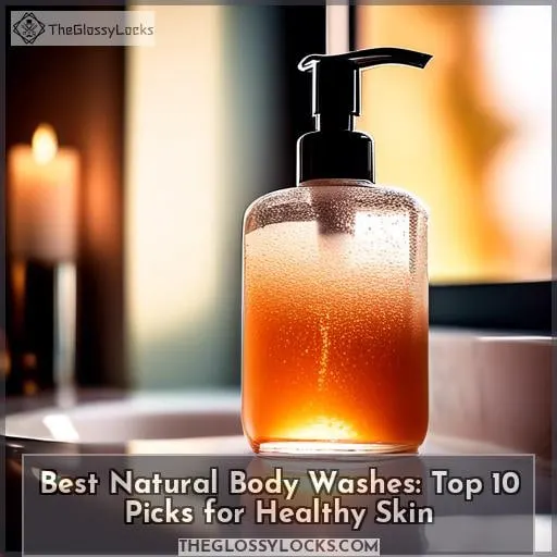 best natural body washes