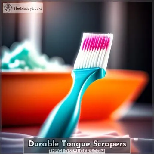 Durable Tongue Scrapers