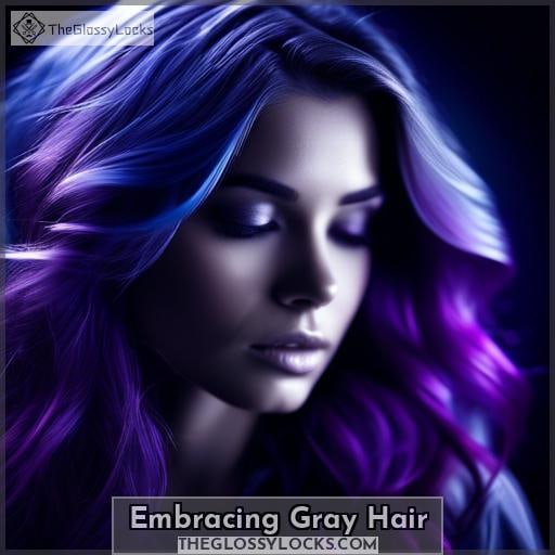 Embracing Gray Hair