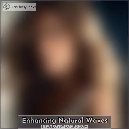 Enhancing Natural Waves