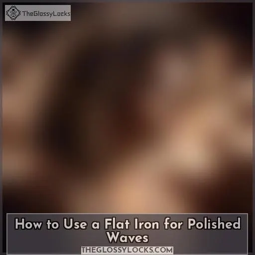 How to Use a Flat Iron for Polished Waves