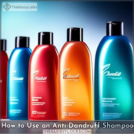 How to Use an Anti-Dandruff Shampoo