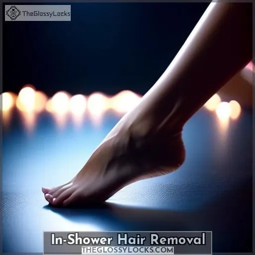 In-Shower Hair Removal