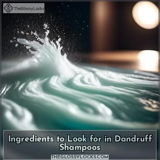 Ingredients to Look for in Dandruff Shampoos