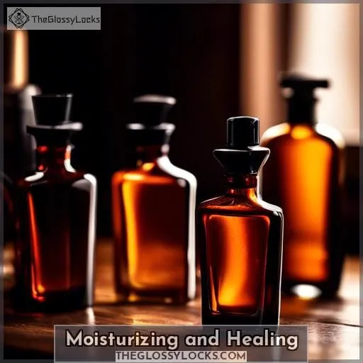 Moisturizing and Healing