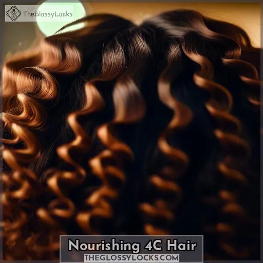 Nourishing 4C Hair