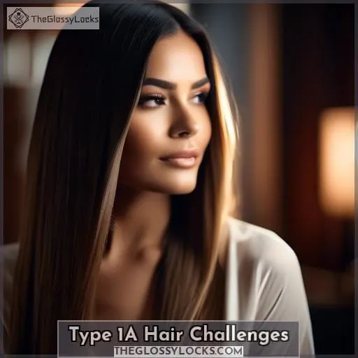 Type 1A Hair Challenges