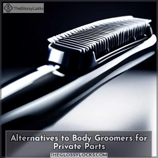 Alternatives to Body Groomers for Private Parts