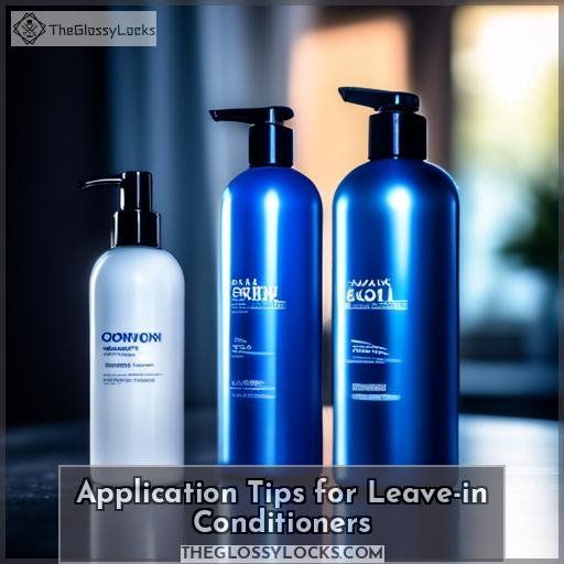 Application Tips for Leave-in Conditioners
