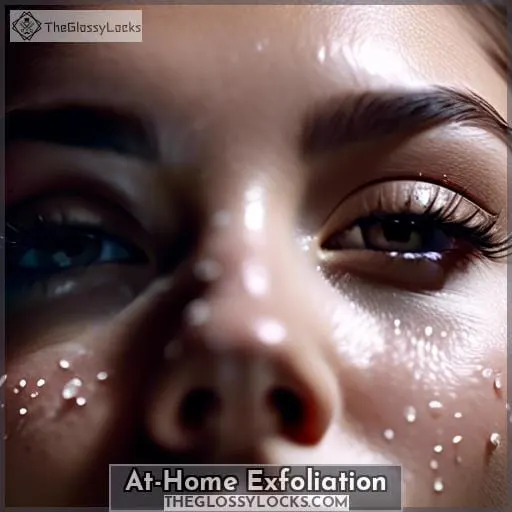 At-Home Exfoliation