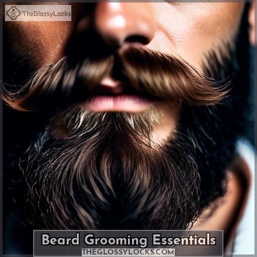 Beard Grooming Essentials