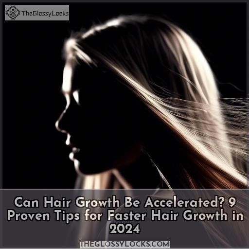 can hair growth be accelerated