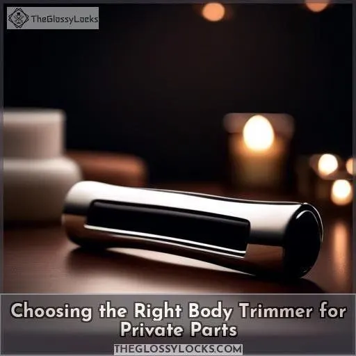 Choosing the Right Body Trimmer for Private Parts