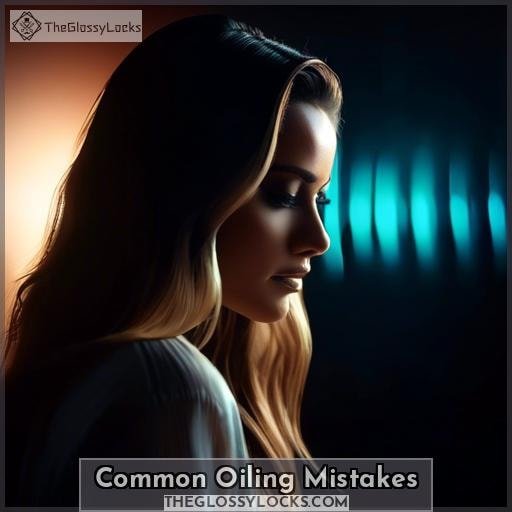 Common Oiling Mistakes