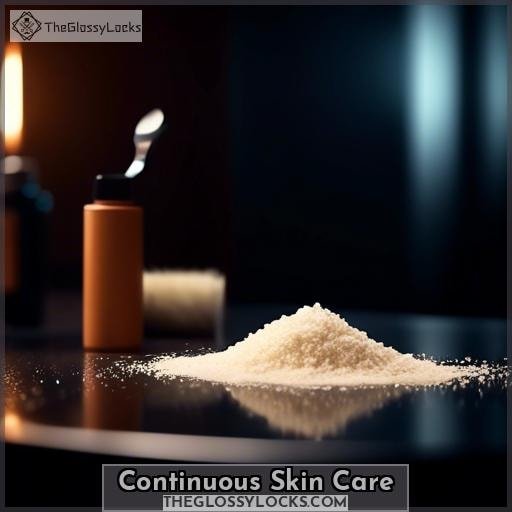 Continuous Skin Care