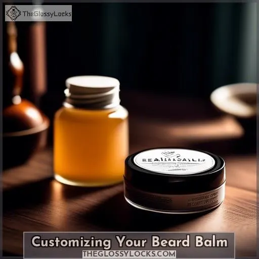 Customizing Your Beard Balm