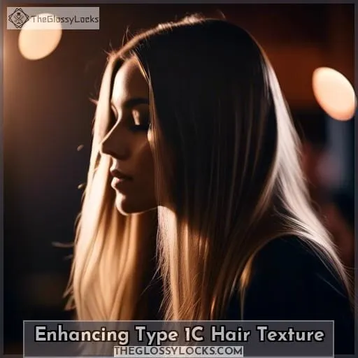 Enhancing Type 1C Hair Texture