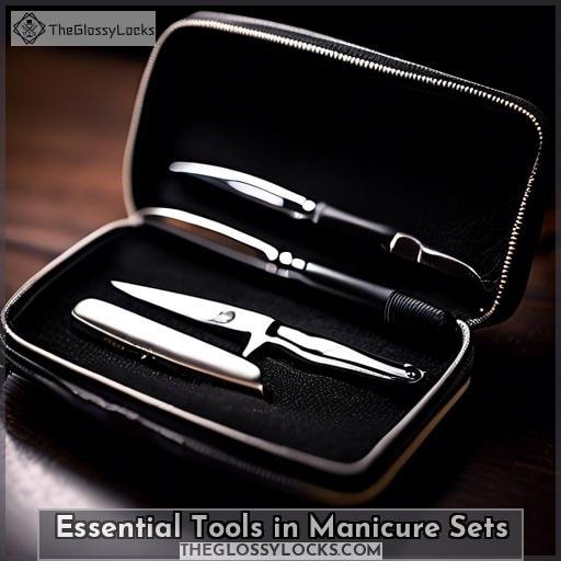Essential Tools in Manicure Sets