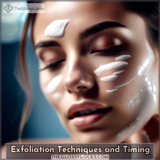 Exfoliation Techniques and Timing