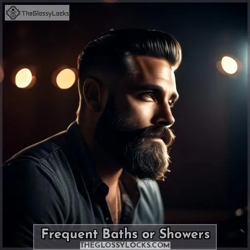 Frequent Baths or Showers