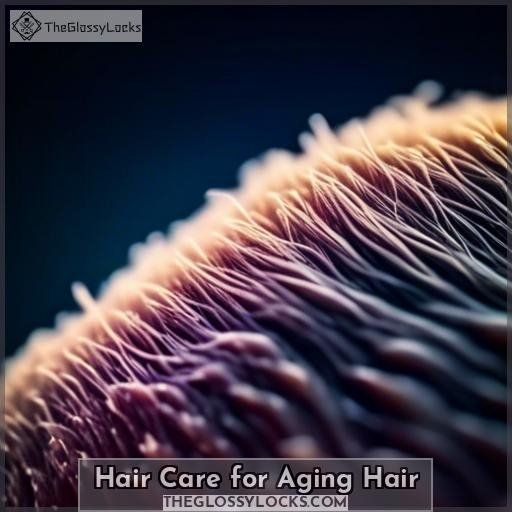 Hair Care for Aging Hair