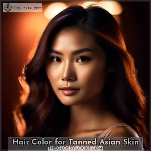 Hair Color for Tanned Asian Skin