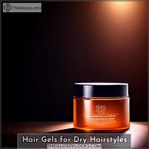 Hair Gels for Dry Hairstyles