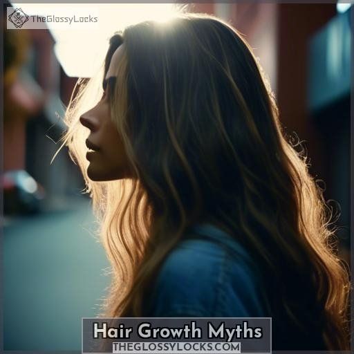 Hair Growth Myths