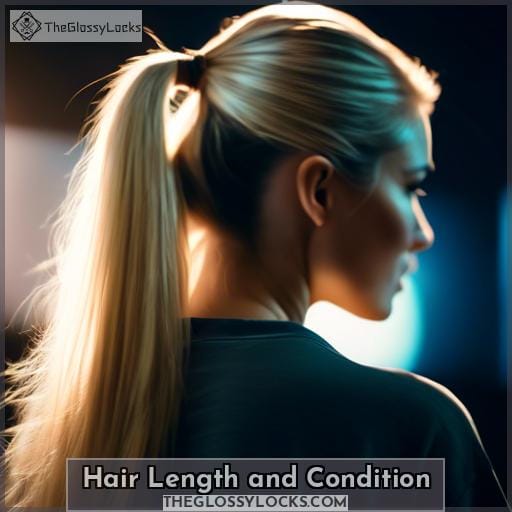 Hair Length and Condition Hair Length and Condition