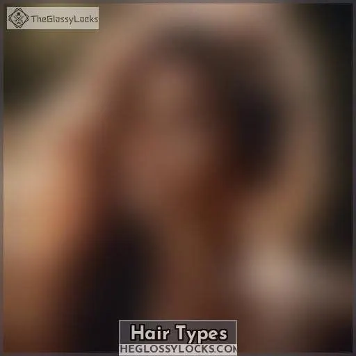 Hair Types