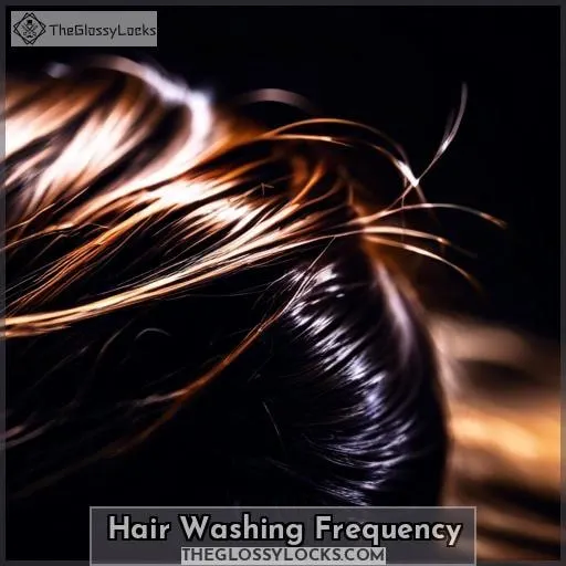 Hair Washing Frequency