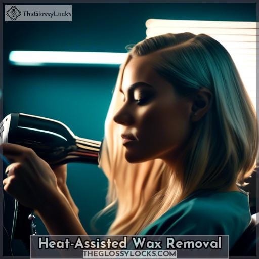 Heat-Assisted Wax Removal
