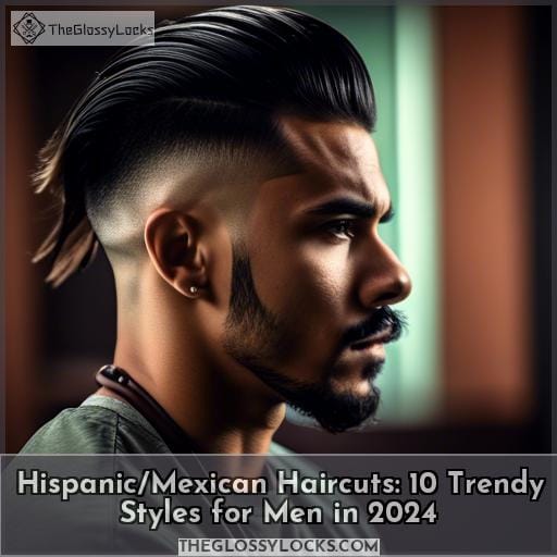 hispanic/mexican haircuts