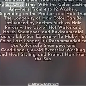 how long does it take for hair dye to fade