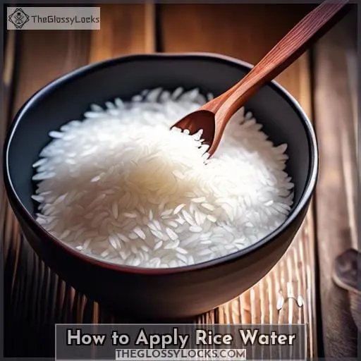 How to Apply Rice Water