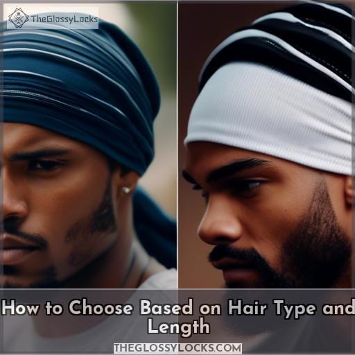 How to Choose Based on Hair Type and Length